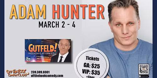 Comedian Adam Hunter Live in Naples, Florida!
