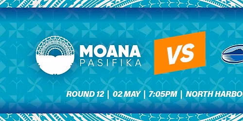 Moana Pasifika v Blues | DHL Super Rugby Pacific Round 12