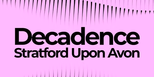 Decadence Boutique Easter Sunday 2026 Stratford Upon Avon