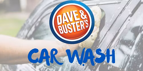 Dave & Buster's Car Wash