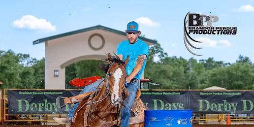 Derby  Days Barrel Race Futurity, Derby & Open