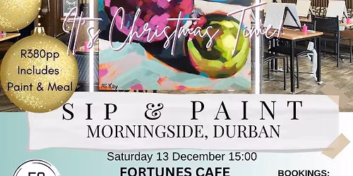 Sip & Paint - MORNINGSIDE DURBAN - Christmas Time!