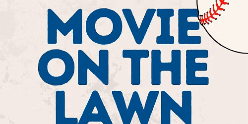 Movie On The Lawn | The Sandlot
