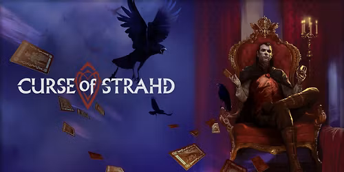 D&D: Curse of Strahd (Biweekly)