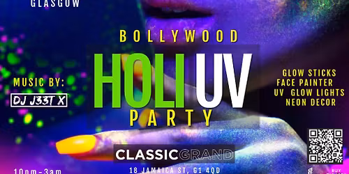 BollyNasha Holi UV Party 2026-Glasgow: Classic Grand