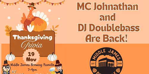 Thanksgiving Trivia! With MC Johnathan and DJ Doublebass