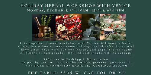 Holiday Herbal Workshop with Venice Williams