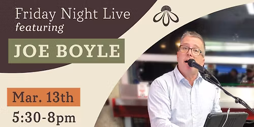 Friday Night Live ft. Joe Boyle