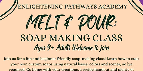 SOAP MAKING CLASS