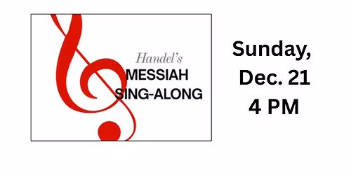 Christmas Joy Concert: Handel's Sing-Along Messiah