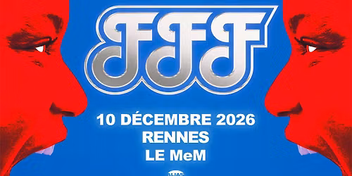 FFF + PREMIERE PARTIE HOWLIN'JAWS \u2022 10\/12\/26 \u2022 Le MeM, Rennes