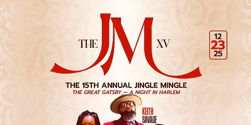 The 15th Annual Jingle Mingle - A Great Gatsby Night in Harlem
