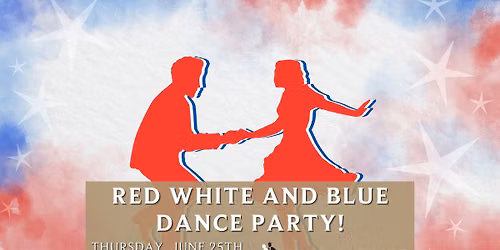 Red, White, and Blue Dance Party