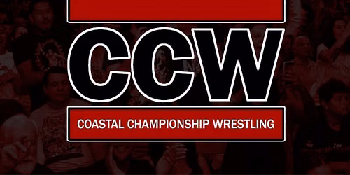 Coastal Championship Wrestling at The Tank Brewing Co
