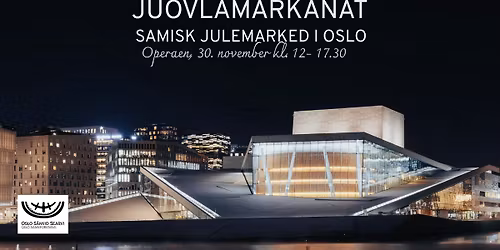 Juovlam\u00e1rkanat Oslos \/\/ Samisk julemarked i Oslo