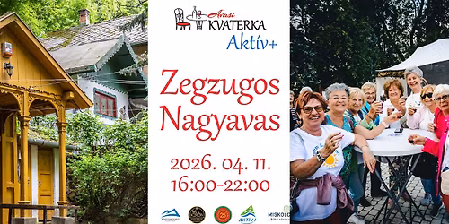 Avasi Kvaterka - Zegzugos Nagyavas