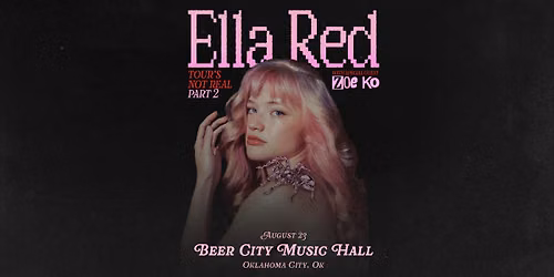 ELLA RED - TOUR\u2019S NOT REAL: PART 2