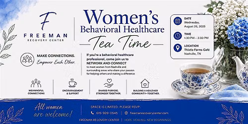 Women\u2019s Behavioral Healthcare Tea Time