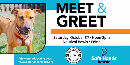 Safe Hands Rescue Meet & Greet at Nautical Bowls (Edina)