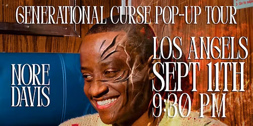 Nore Davis: Generational Curse Pop-Up Tour!