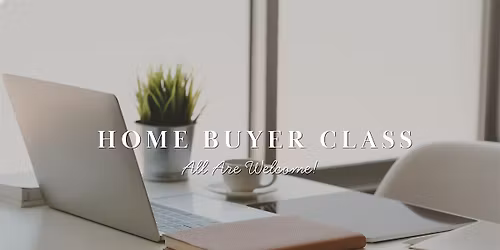 Home Buyer Class
