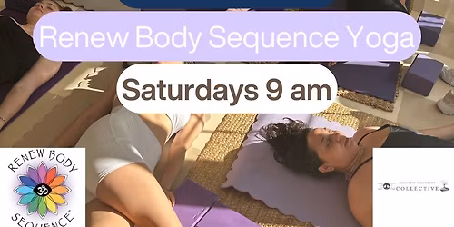 Renew Body Sequence TM Yoga