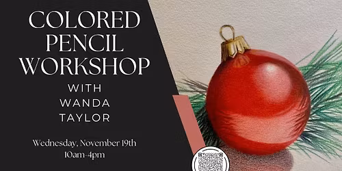 Colored Pencil Workshop with Wanda Taylor