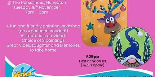 Paint and Sip @The Horseshoes Nuneaton 3 designs to choose from
