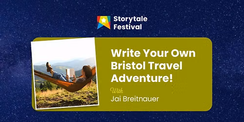 Write Your Own Bristol Travel Adventure!