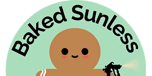 Baked Sunless Grand Opening