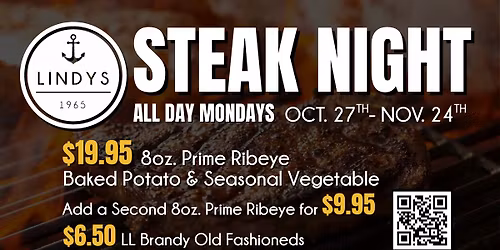 Monday Steak Night at Lindy\u2019s (Oct 27\u2013Nov 24)