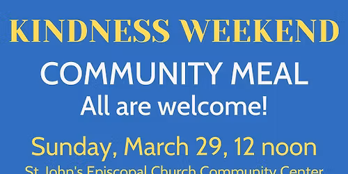 March 29 Kindness Community Meal