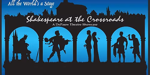 Shakespeare at the Crossroads