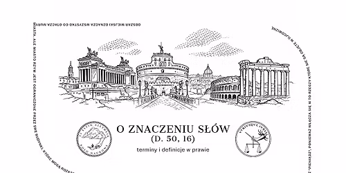 Og\u00f3lnopolska konferencja naukowa - "O znaczeniu s\u0142\u00f3w - terminy i definicje w prawie"