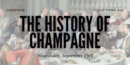The History of Champagne: Creating the World\u2019s Most Popular Bubbly