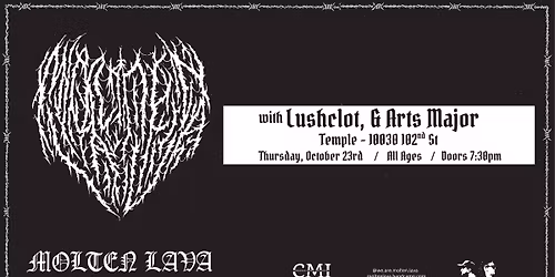 Molten Lava w\/ Lushclot & Arts Major