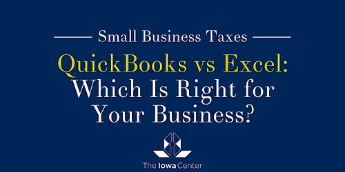 QuickBooks vs. Excel: Which Is Right for Your Business?
