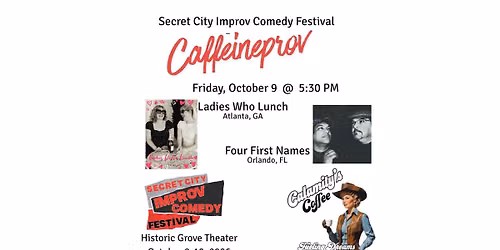 Caffeineprov Presented by Secret City Improv
