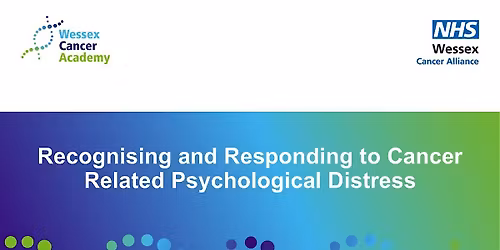 Recognising and Responding to Cancer Related Psychological Distress