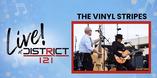 First Friday Market & Music + The Vinyl Stripes