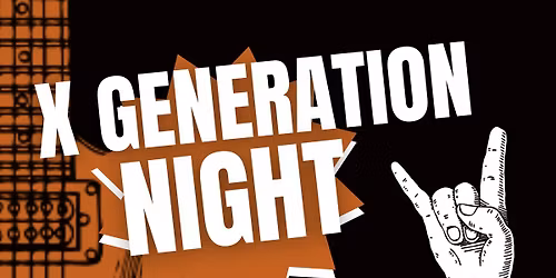 X GENERATION NIGHT au Brassitorium