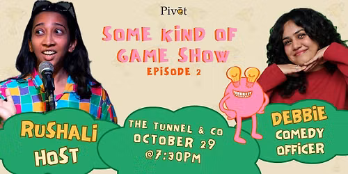 Some Kind Of Game Show - Episode Two | Tunnel & Pivot