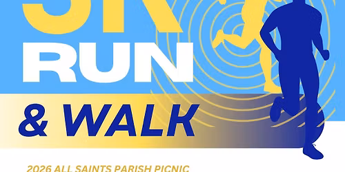 All Saints St. John The Beloved 5K! 