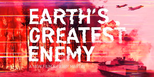 Film Screening - "Earth's Greatest Enemy" (2026)