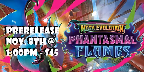 Phantasmal Flames Prerelease