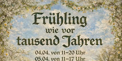 Fr\u00fchling wie vor tausend Jahren 