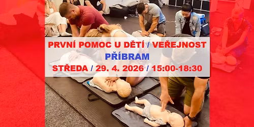 P\u0159\u00edbram \/ ve\u0159ejnost \/ prvn\u00ed pomoc u d\u011bt\u00ed