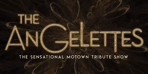 Motown Night - The Angelettes | In aid of St Richard's Hospice