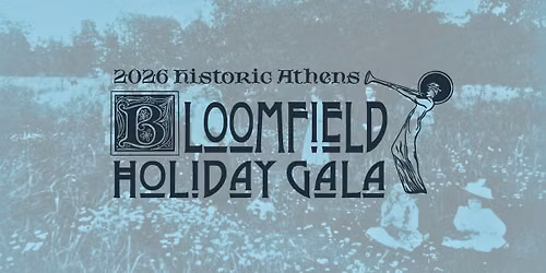 Historic Athens Holiday Gala in Bloomfield 2026, presented by Jarrett Martin Group