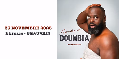 ISSA DOUMBIA \u2022 ELISPACE \u2022 BEAUVAIS \u2022 23 NOVEMBRE 2025